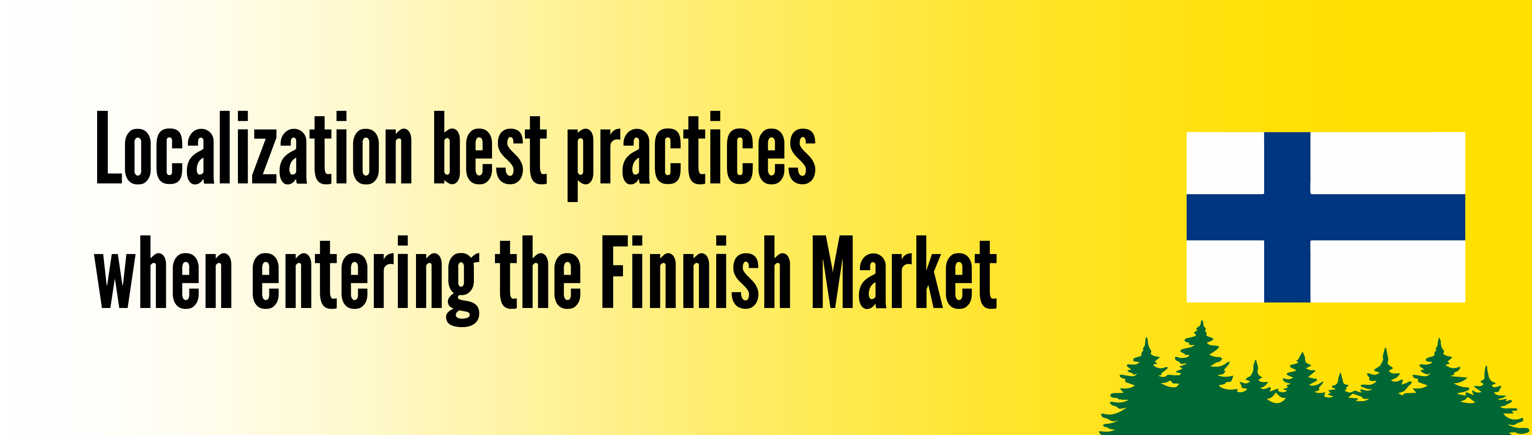 Localization Best Practices when Entering the Finnish Market
