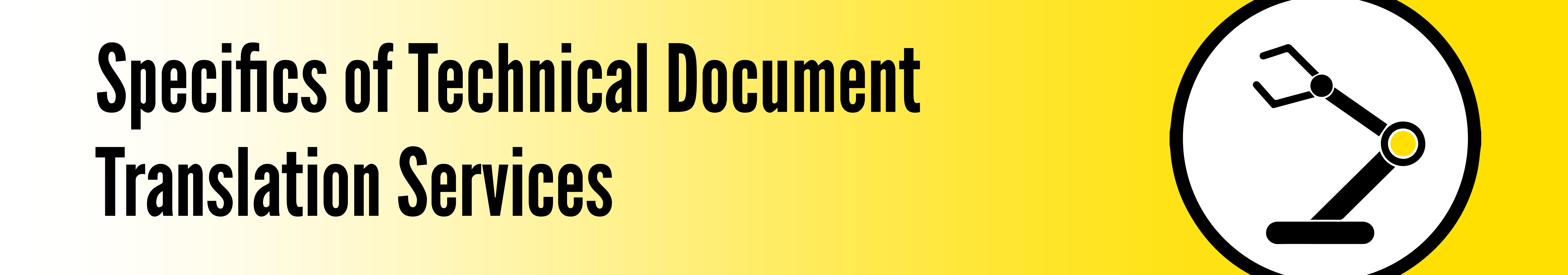 Specifics of Technical Document Translation Services